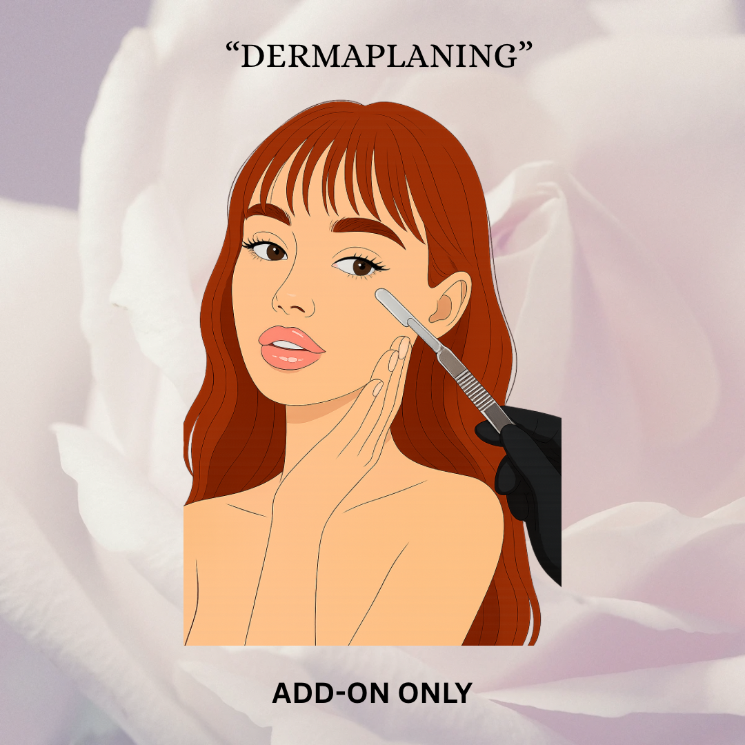 Dermaplaning (Add-on Service)